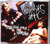 Alisha's Attic - Alisha Rules The World CD1